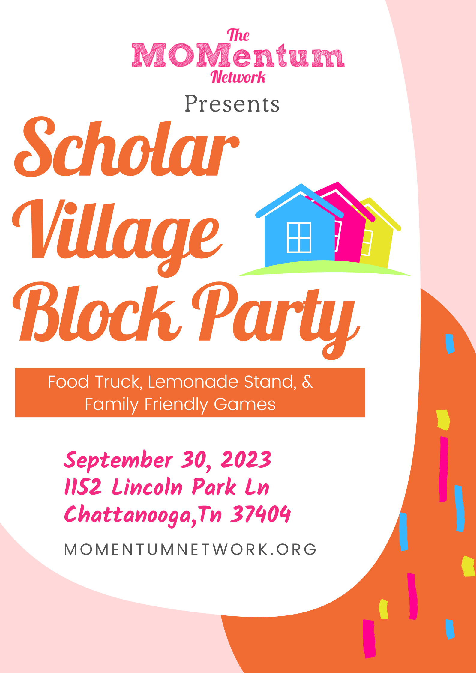 The MOMentum Network’s Scholar Village Block Party